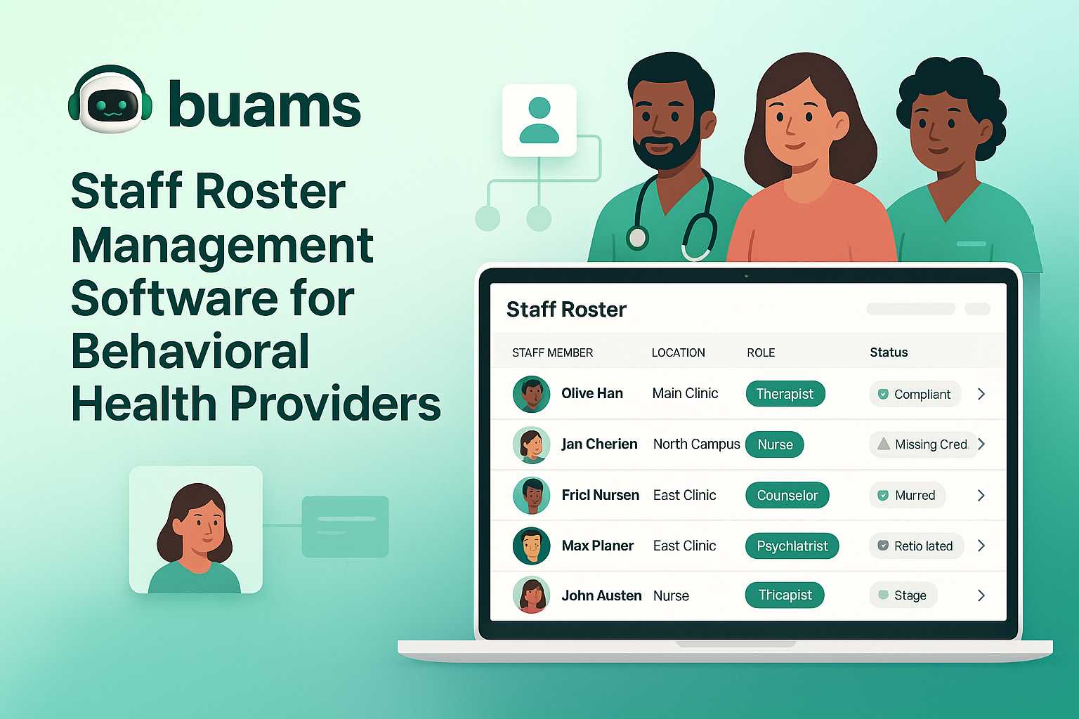 Staff Roster Management Software for Behavioral Health Providers: How to Keep Locations, Roles, and Compliance Coverage Aligned